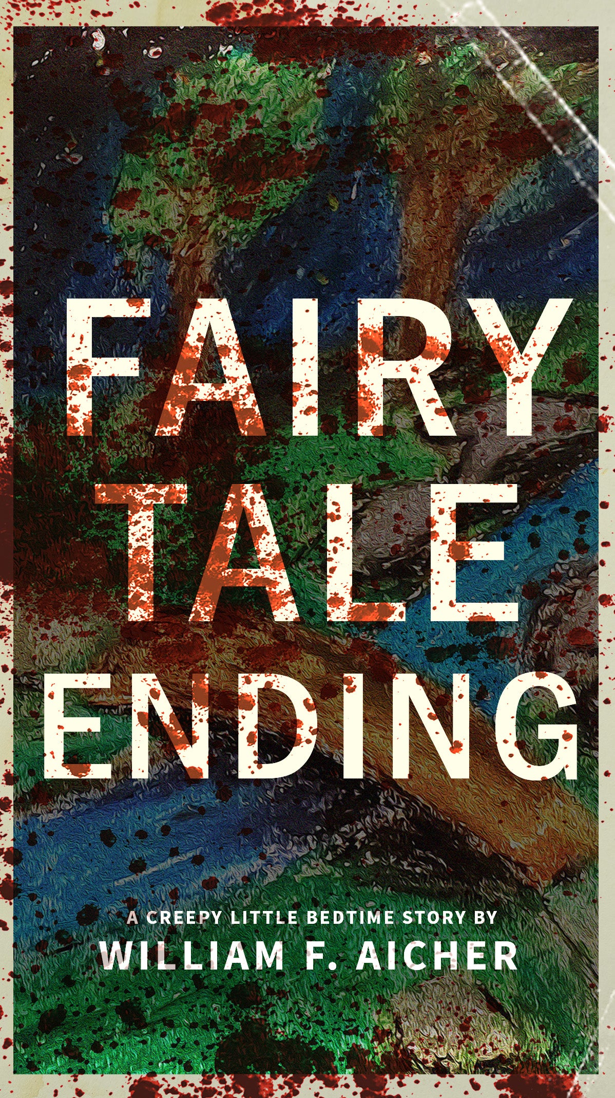 Fairy Tale Ending (A Creepy Little Bedtime Story)