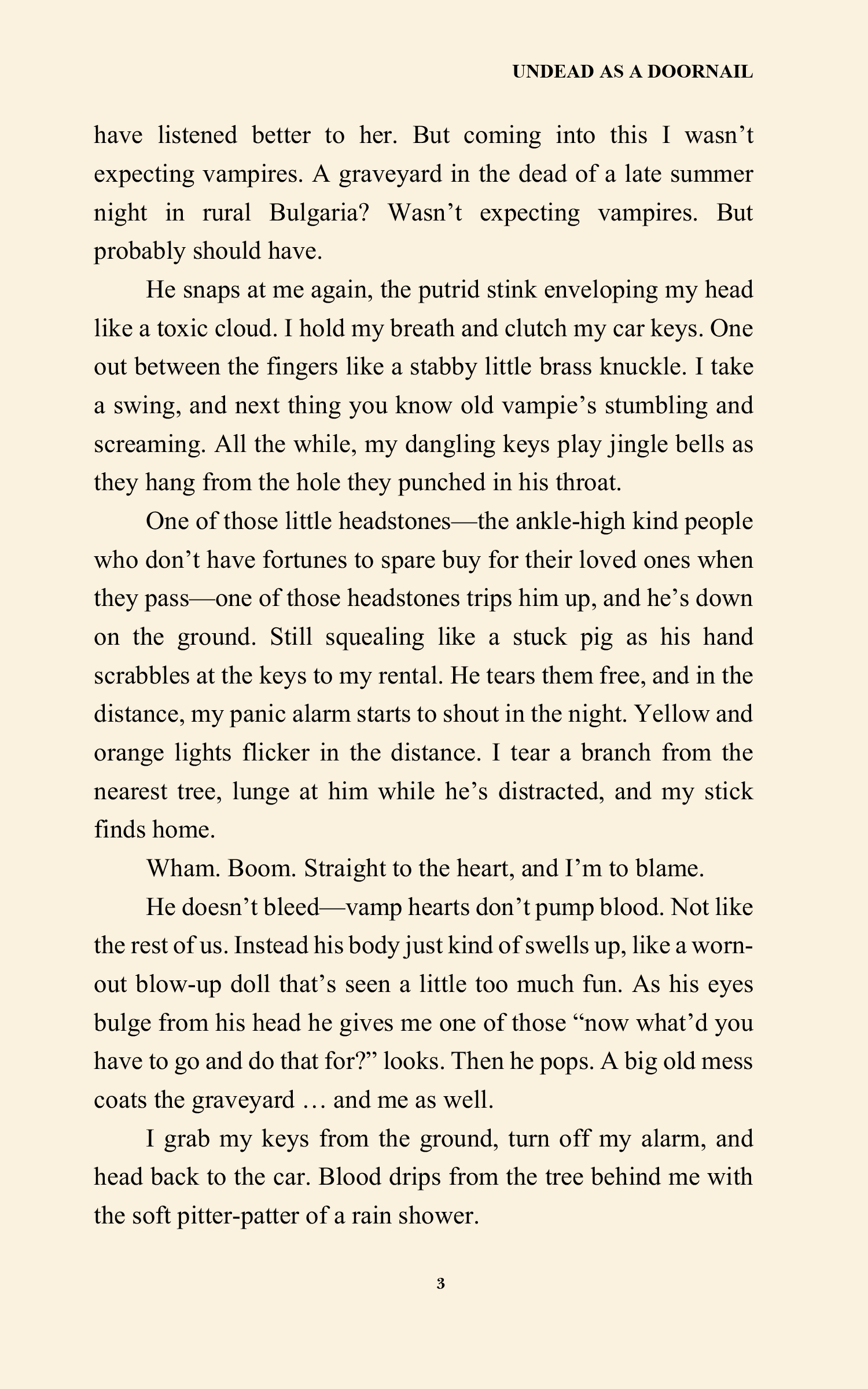 Undead as a Doornail (Phoenix Bones International Monster Hunter #1) by William F. Aicher [Autographed]