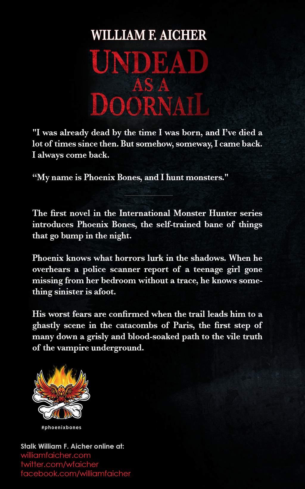 Undead as a Doornail (Phoenix Bones International Monster Hunter #1) by William F. Aicher [Autographed]