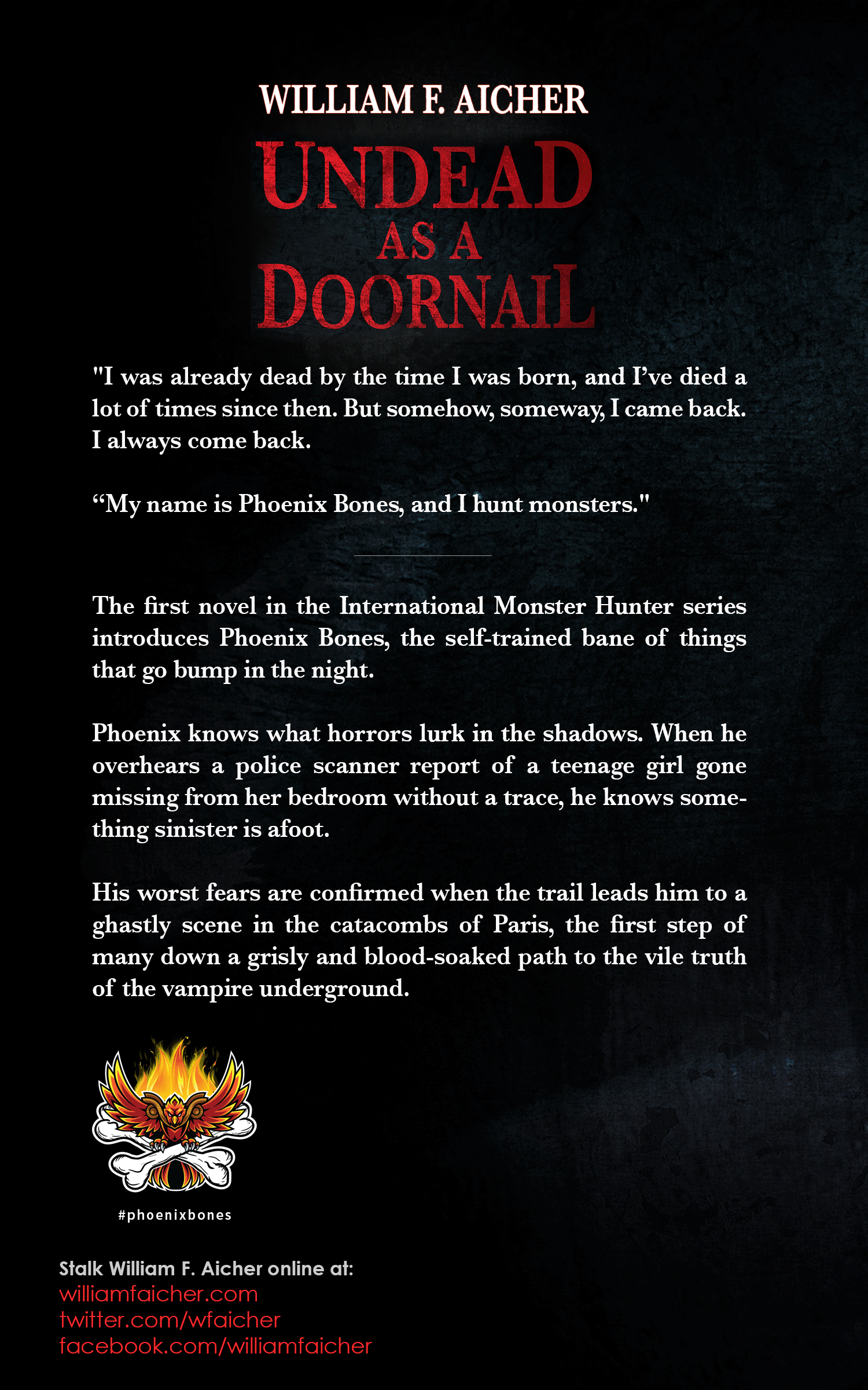 Undead as a Doornail (Phoenix Bones International Monster Hunter #1) by William F. Aicher [Autographed]